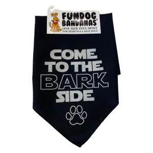 Come to the Bark Side Dog Bandana
