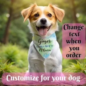 Pastel Tie-Dye Styled Customizable Pet Bandana, Personalize with Dog & Human Names, "Cindy's BFF Of Course" or Something Different, Easy-to-Customize Personal Pet Lover Dog Mom Gift, Special Occasion Birthday Gift for Mom